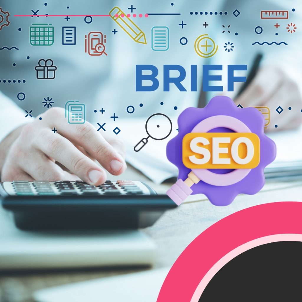 ¿Qué es el Briefing SEO ?